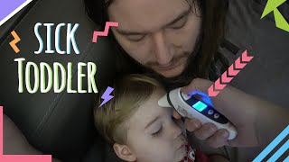 Our Toddler is Sick