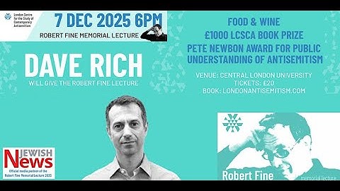LCSCA Annual Robert Fine Memorial Lecture; Dr Dave Rich