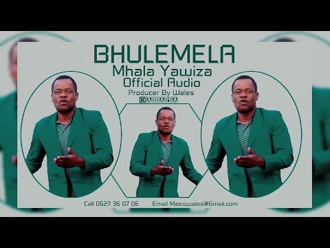 Bhulemela Thomas   Mhola Yawiza   Official Audio
