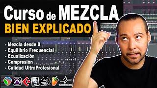 ❤ CURSO de MEZCLA para PRINCIPIANTES (bien explicado)