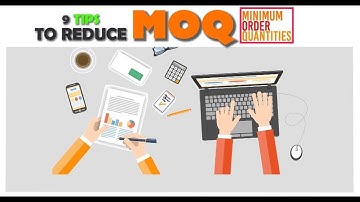 9 Tips to Reduce the Minimum Order Quantities (3/7)