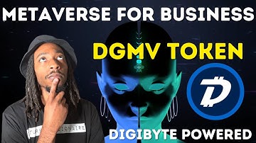 Metaverse For Business | DigiByte (DGMV) Review