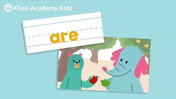 The Word "Are" | Sight Words | Learn to Read with Khan Academy Kids
