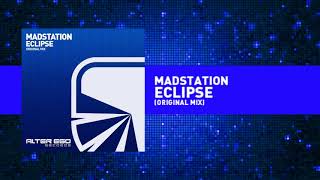 Madstation - Eclipse [Trance]