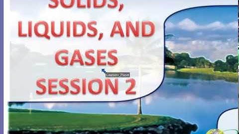 EVS 4th graders videos for solids, liquids and gases session 2