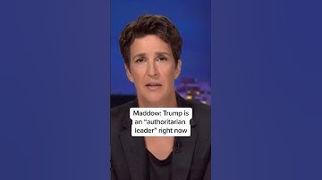 Maddow: Trump is an 