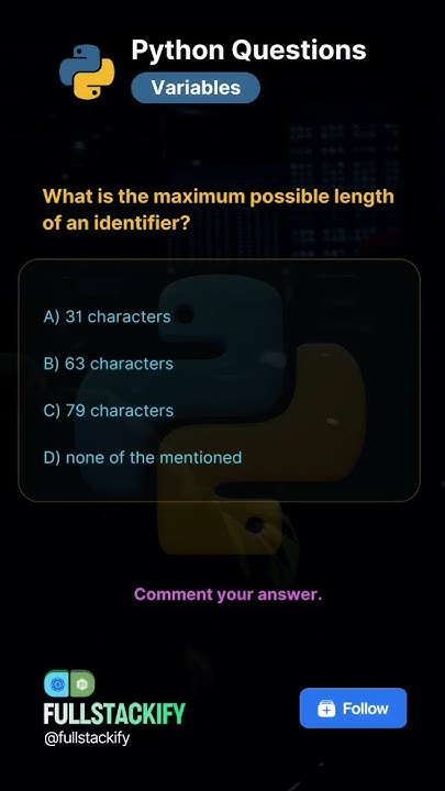 Maximum possible length of an Identifier in Python? #python #coding # ...