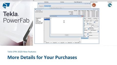 More Details for Your Purchases in Tekla EPM 2020i