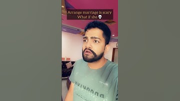 Arrange marriage is scary what if she 😂 #arrangemarriage #whatif #comedy #funny #feminism #feminist