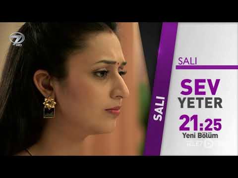 Sev Yeter 127. Bölüm Fragmanı - 11 Aralık Salı