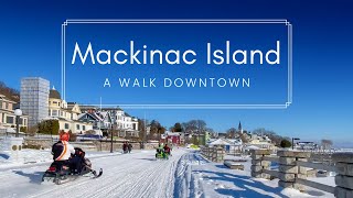 Winter Walk on Mackinac Island | Experience the Peace of Mackinac Island in the Winter