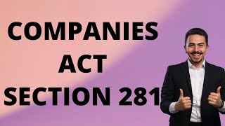 Companies Act 2013 CA Foundation Section 281 EXPLAINED!| #CompaniesActSection #TaxTips #Educational