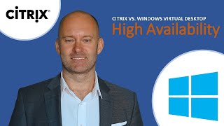 Windows Virtual Desktop vs. Citrix | High Availability