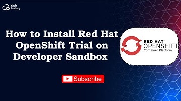 Red Hat OpenShift Trial Setup on Developer Sandbox | Easy Installation Tutorial