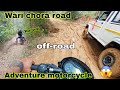 Wari chora road  offroad adventure  motorcycle  merider08