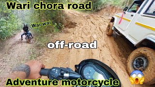 wari chora road || off-road adventure  motorcycle || #merider08