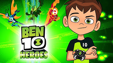 Ben 10 - Heroes