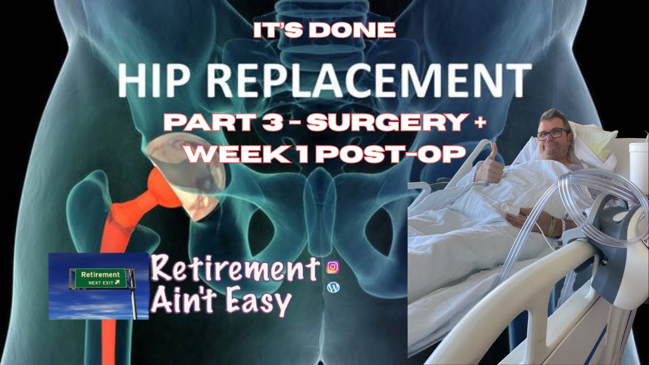 RAE Hip Surgery Part 3 Surgery + Post Op Week 1