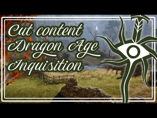 Cut content, Dragon Age Wiki