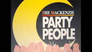 The Mackenzie - Party People