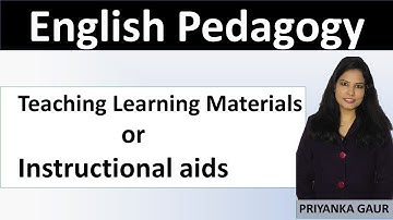 English Pedagogy - Teaching Learning Materials || Instructional aids || By Priyanka Gaur