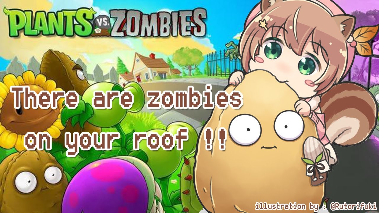 【hololiveID】#5 Let's Play Plants VS Zombies with Risu !【Ayunda Risu】
