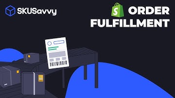 How to Setup SKUSavvy to Fulfill Shopify Orders
