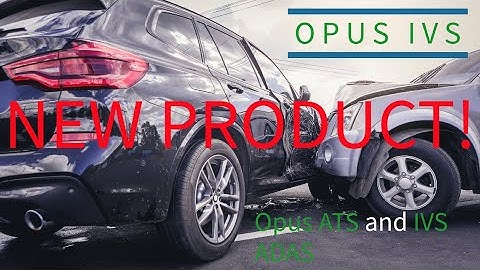 NEW! Opus ATS and IVS "Quick" ADAS - Setup and Calibration