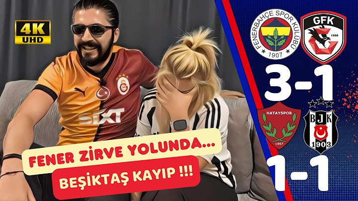 BEŞİKTAŞLI YİNE ÜZGÜN!! FENERBAHÇE-GAZİANTEP FK / HATAYSPOR-BEŞİKTAŞ MAÇLARINA TEPKİ!!