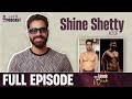 Shine shetty  fitness cinema  hotel business conversation on celebrity podcast  ep03