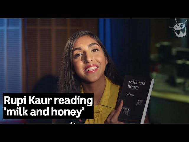 Rupi Kaur reads poetry from her collection 'Milk and Honey' 
