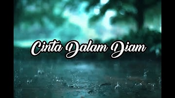 Puisi Cinta Sedih : Cinta Dalam Diam | Musikalisasi Puisi