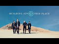 Building 429 - This Place (Official Audio)