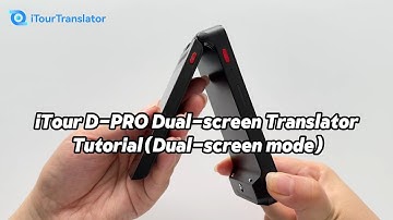 iTour D-Pro Dual-screen Translator Tutorial (Dual-screen mode)