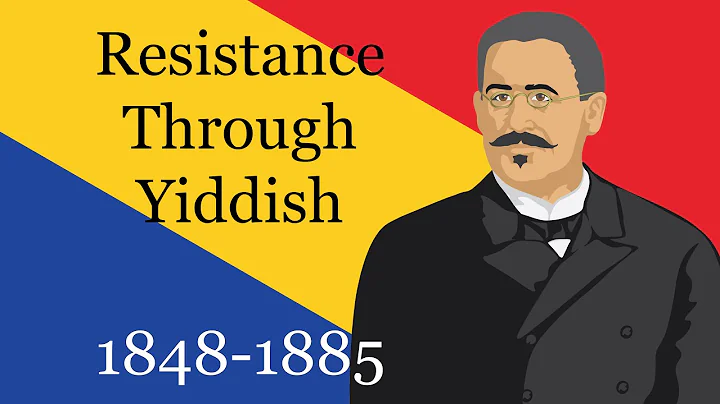 Resistance Through Yiddish (1848-1885)