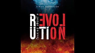 Simon Andersson - Talkin' Bout a Revolution - Short Teaser