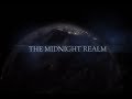 The Midnight Realm | Final Project