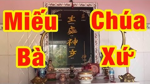Miếu Bà Chúa Xứ Rạch Già Thờ Đơn Sơ Nhiều Tượng Cũ Gò Công Đông Tiền Giang
