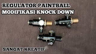 UNBOXING REGULATOR PAINTBALL MODIFIKASI KNOCK DOWN || SANGAT KREATIF