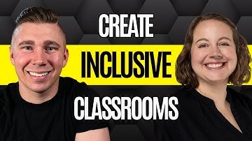 How to Create Inclusive Classrooms for Multilingual Learners