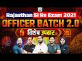 Rajasthan SI 2021 Re Exam Officer Batch 2.0 📚 By Khan Sir &amp; Team | Khan Global Studies