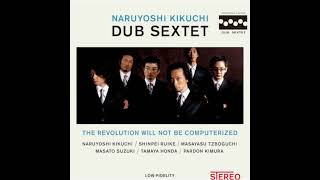 Naruyoshi Kikuchi Dub Sextet – Susan Sontag