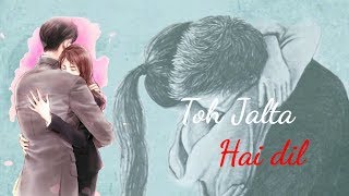 tumhe koi aur dekhe to jalta hai dil status||sad whatsapp status video||video for status