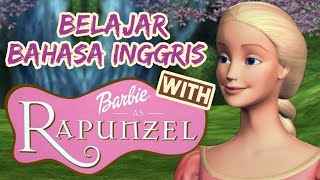 Belajar Bahasa Inggris dengan Film: Barbie as Rapunzel