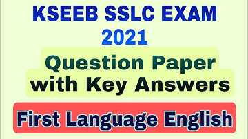 KSEEB SSLC Key answers-First Language English Question Paper-2021
