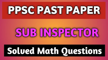 Ppsc sub inspector paper | Ppsc sub inspector paper today 2019 |Solved paper ppsc#ppscmath#ppscpaper