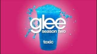 Toxic | Glee [HD FULL STUDIO]