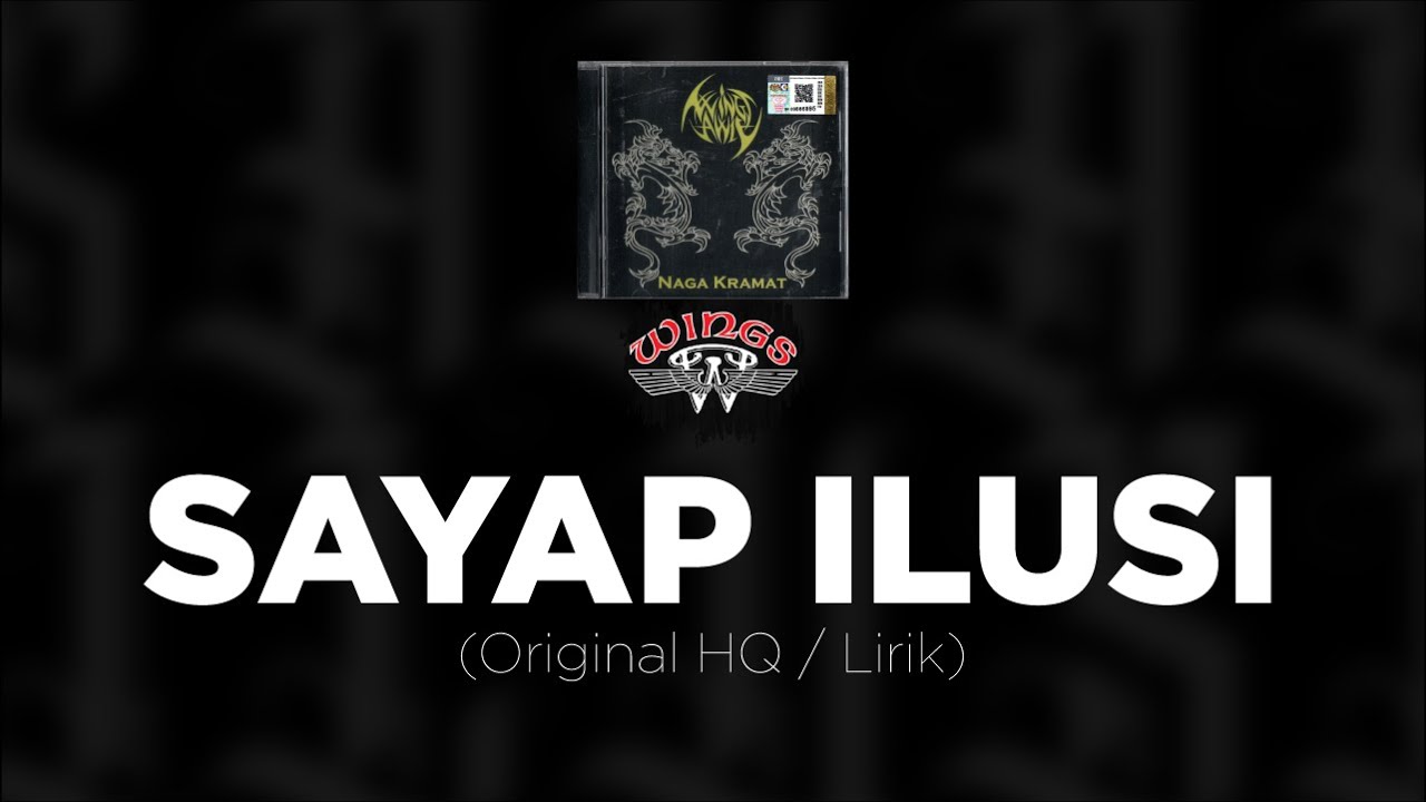 WINGS Sayap Ilusi (Original HQ) Lirik YouTube