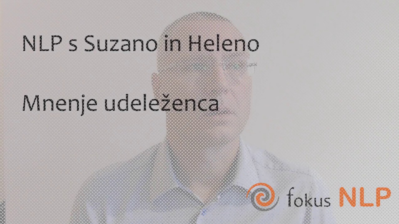 Fokus NLP, mnenje udeleženca Andreja