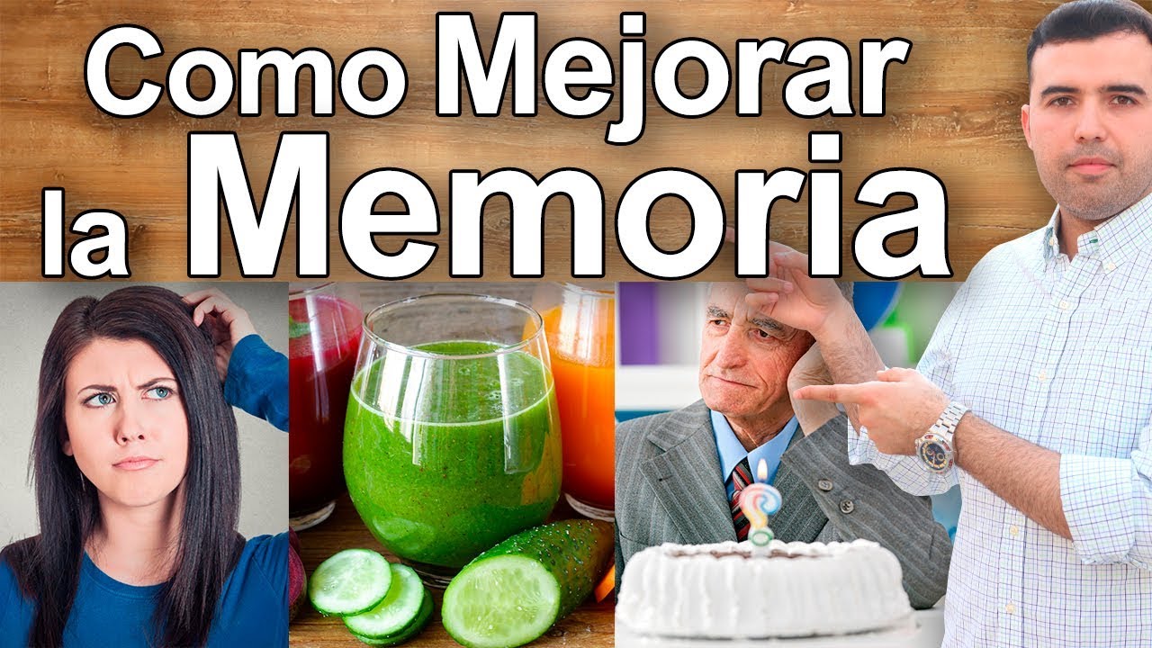 Como MEJORAR Y REVERTIR LA PERDIDA DE MEMORIA - Remedios Caseros Para ...